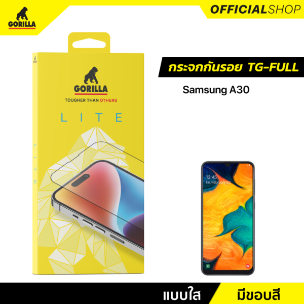 Gorilla Lite ฟิล์มกระจกเต็มจอ (TG-Full) for Samsung A30 / A50(ไม่มีประกัน)