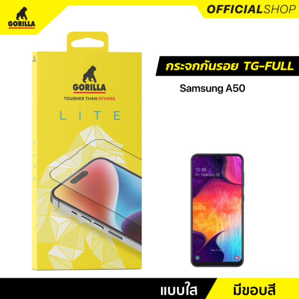 Gorilla Lite ฟิล์มกระจกเต็มจอ (TG-Full) for Samsung A30 / A50(ไม่มีประกัน) - Image 2